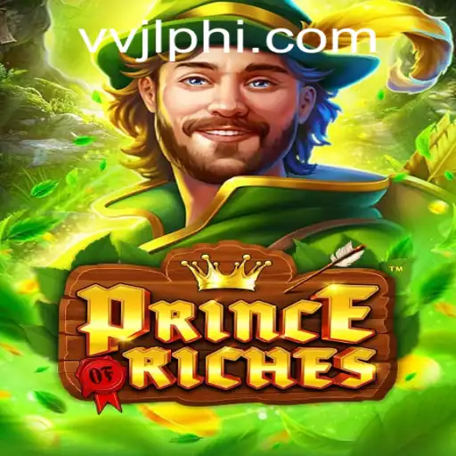 Exploring PrinceOfRiches: A Game That Redefines Wealth and Adventure